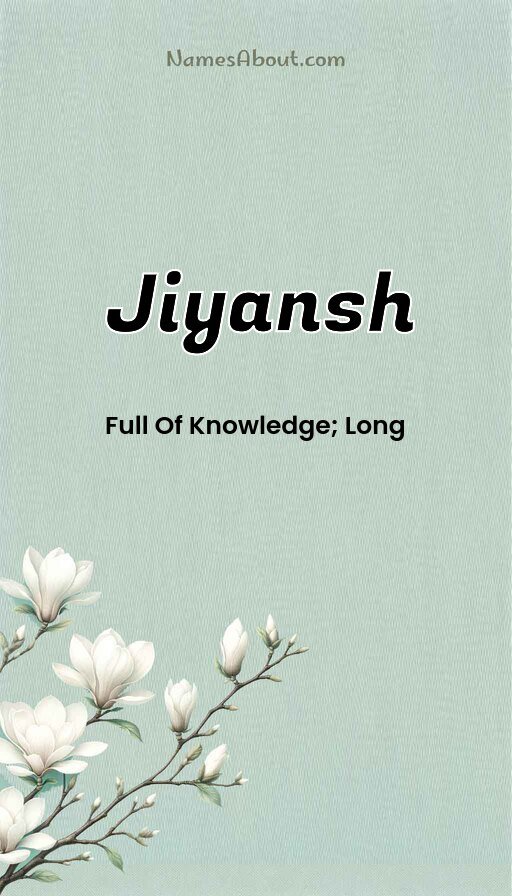 Meaning of Jiyansh