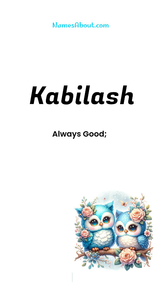 Meaning of Kabilash