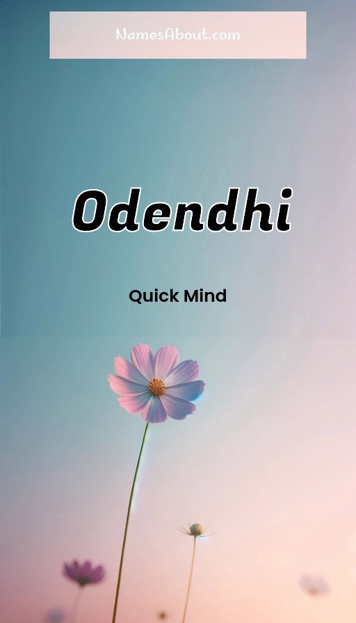 Meaning of Odendhi