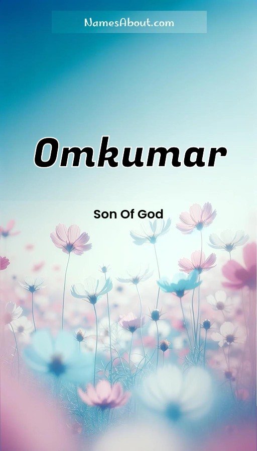 Meaning of Omkumar