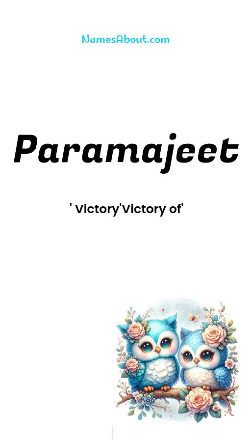 Meaning of Paramajeet