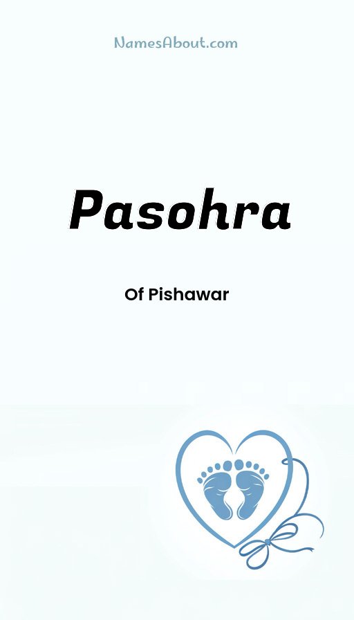 Meaning of Pasohra