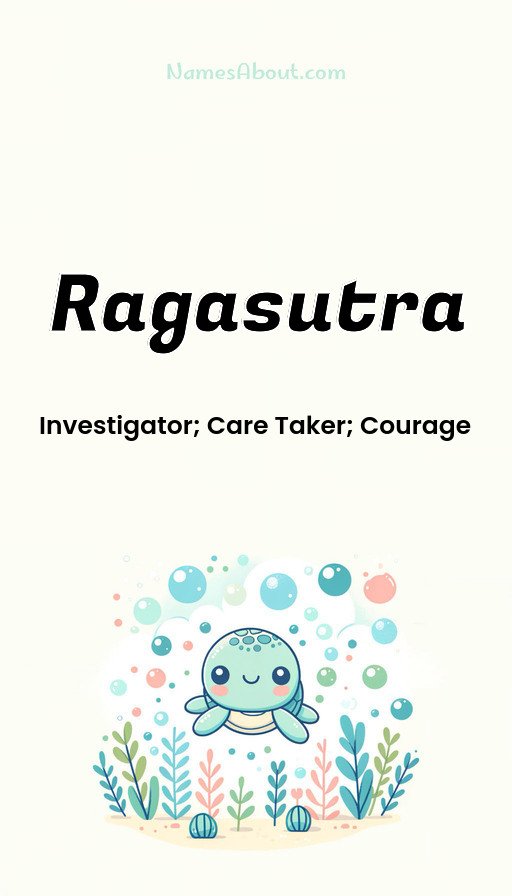 Meaning of Ragasutra