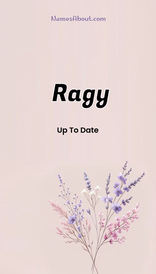 Meaning of Ragy