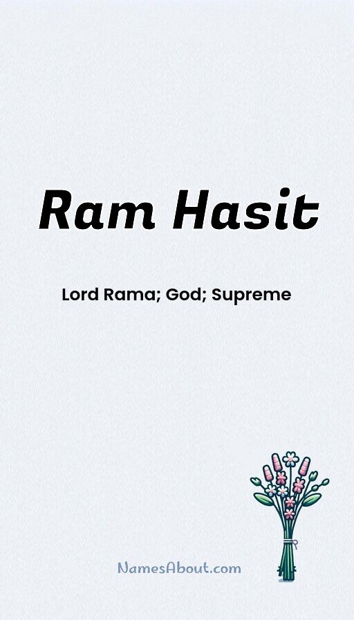 Meaning of Ram hasit