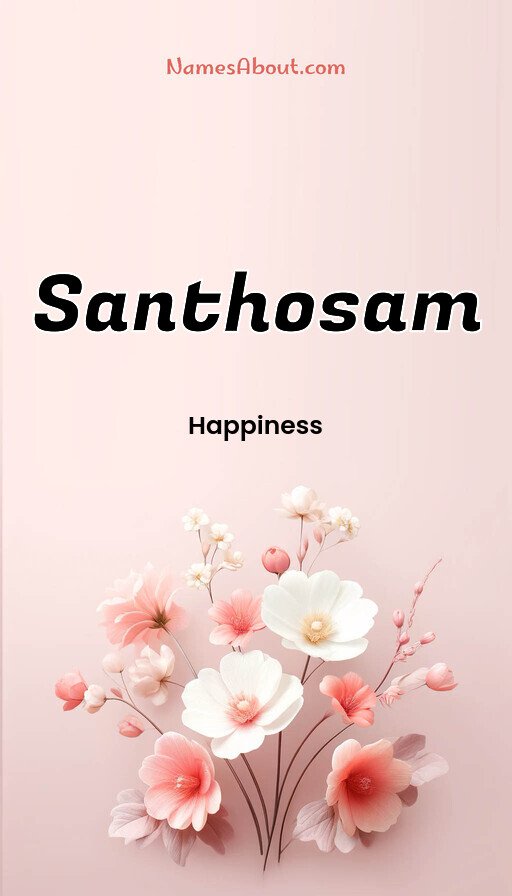 Meaning of Santhosam