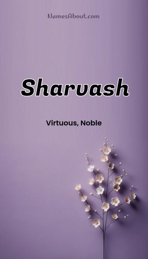 Sharvash name and meaning