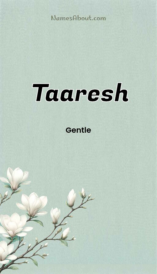Meaning of Taaresh