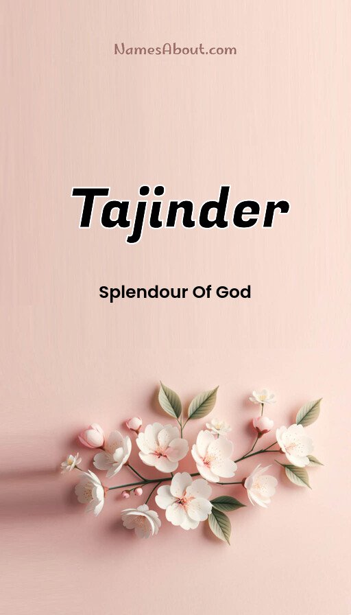 Meaning of Tajinder