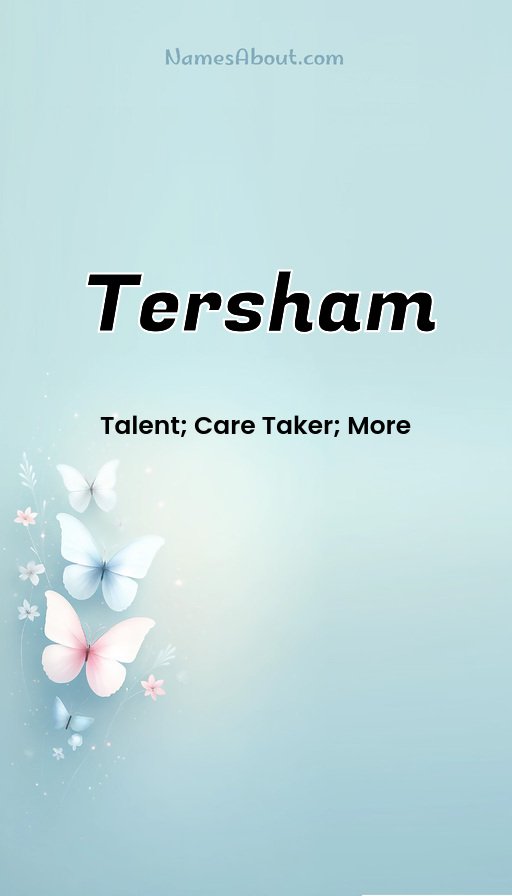 Meaning of Tersham