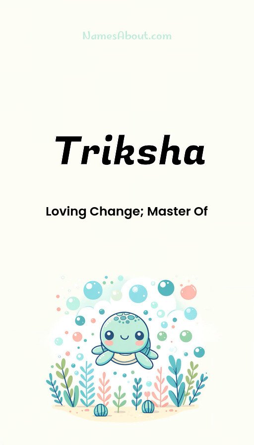 Meaning of Triksha