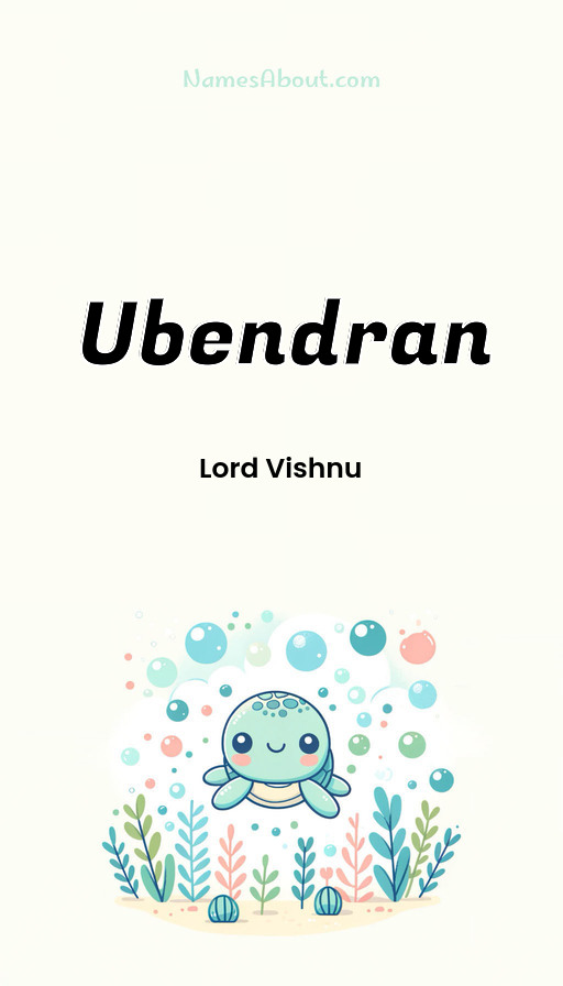 Meaning of Ubendran