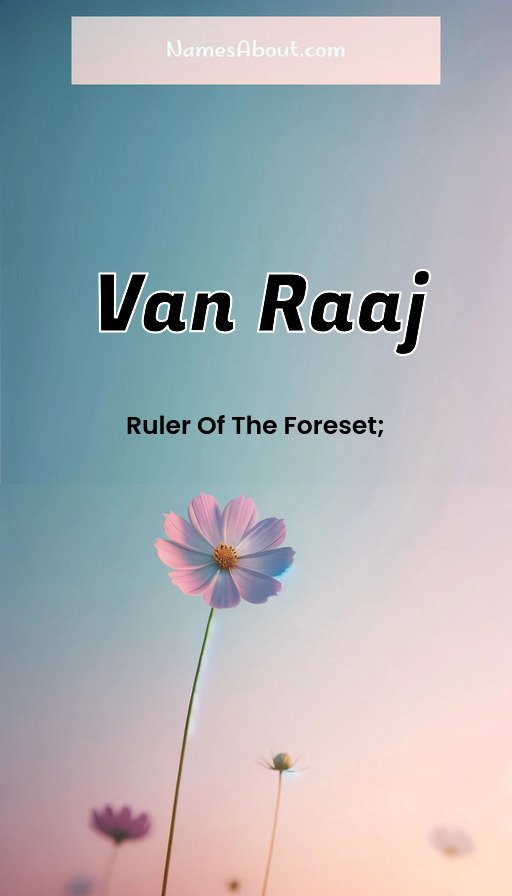 Meaning of Van raaj