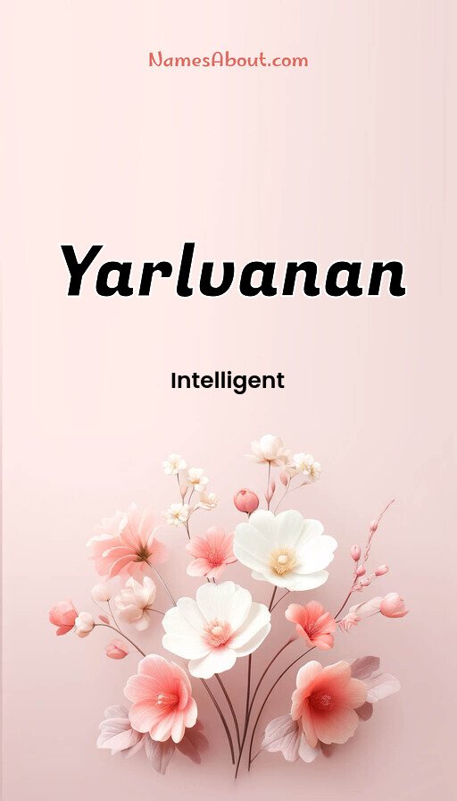 Meaning of Yarlvanan