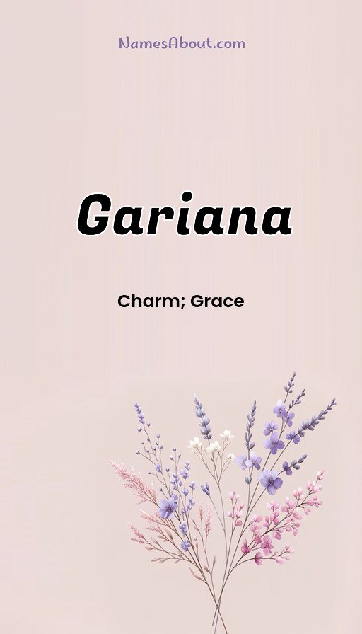 Meaning of Gariana