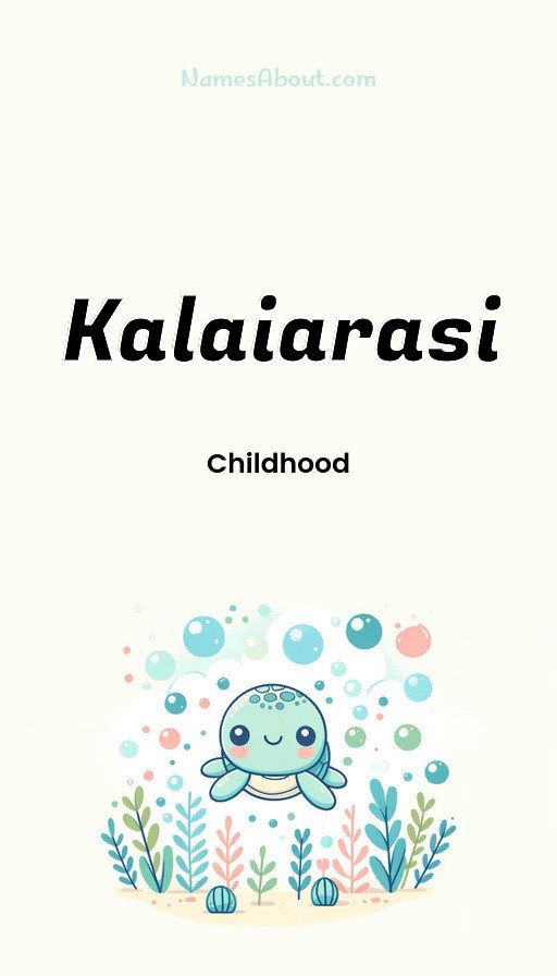 Meaning of Kalaiarasi