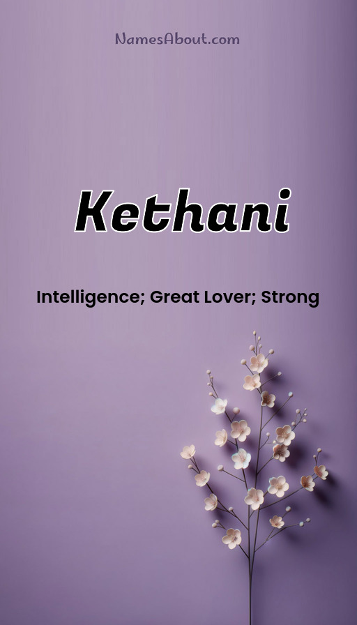 Meaning of Kethani