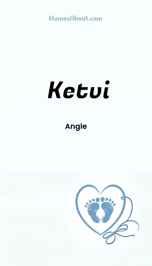 Meaning of Ketvi