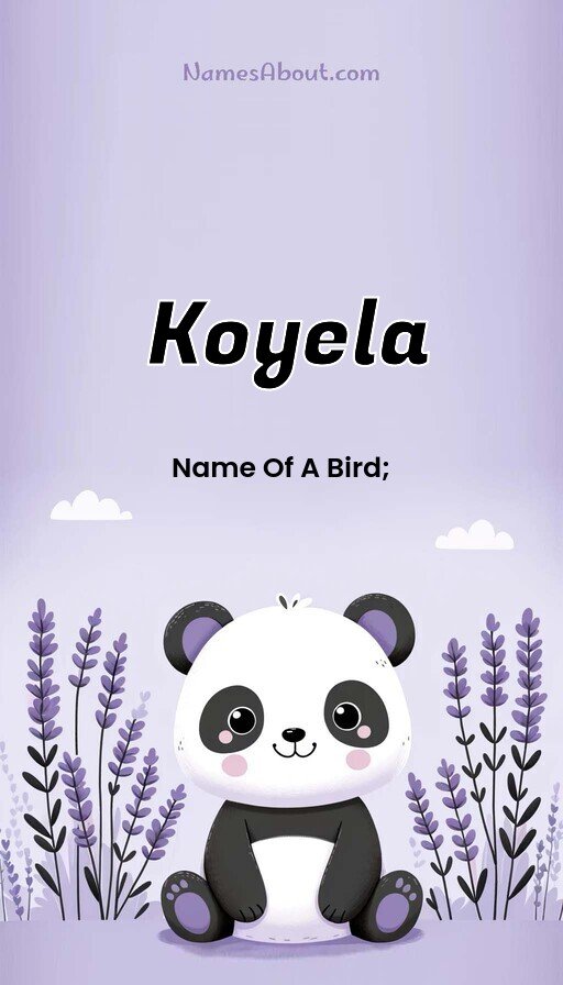 Meaning of Koyela