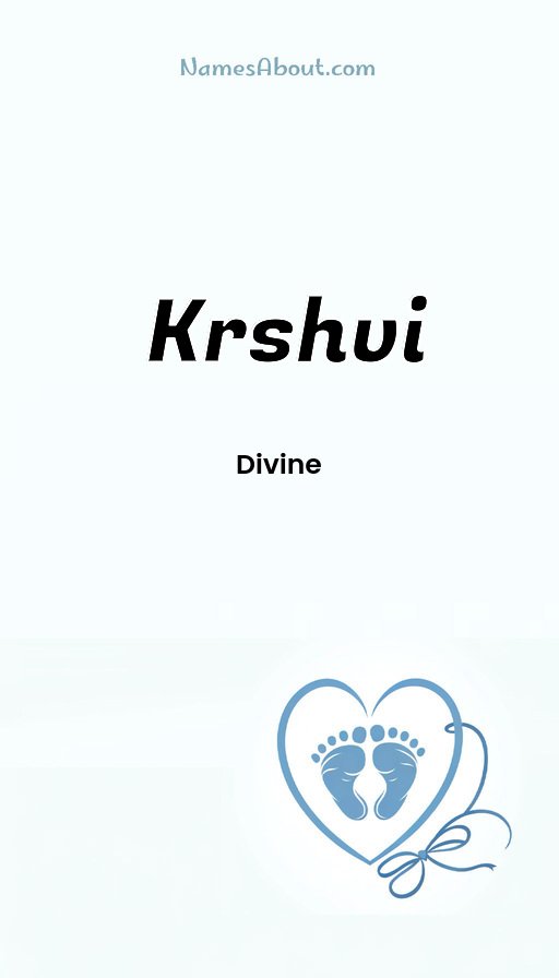 Meaning of Krshvi