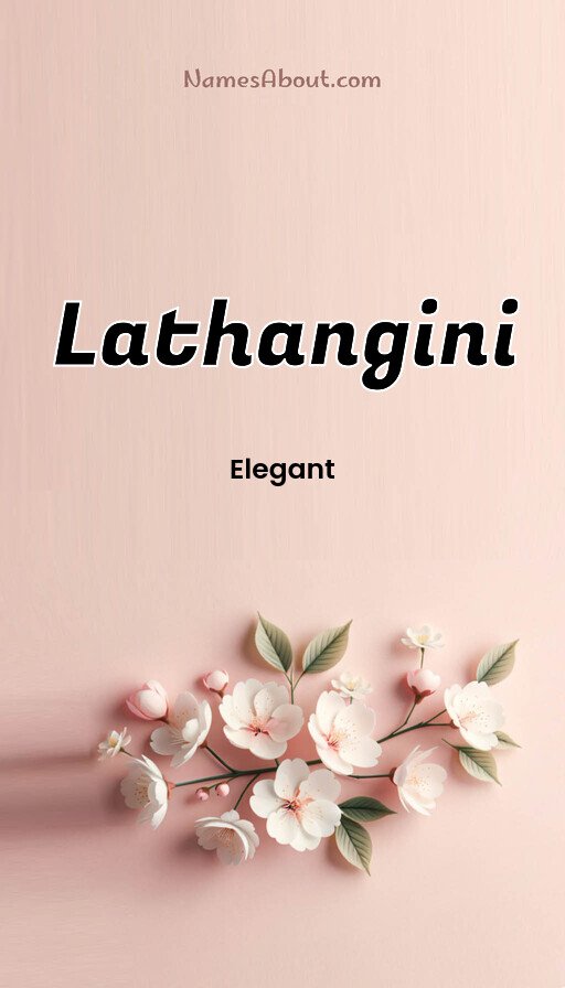 Meaning of Lathangini