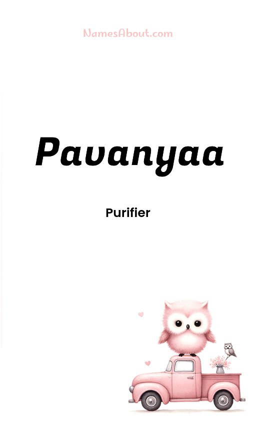 Meaning of Pavanyaa