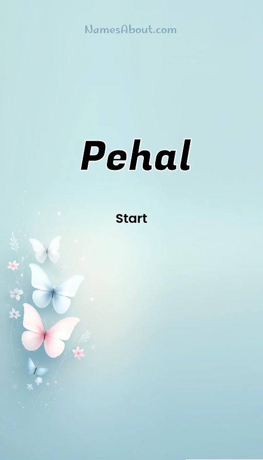 Meaning of Pehal