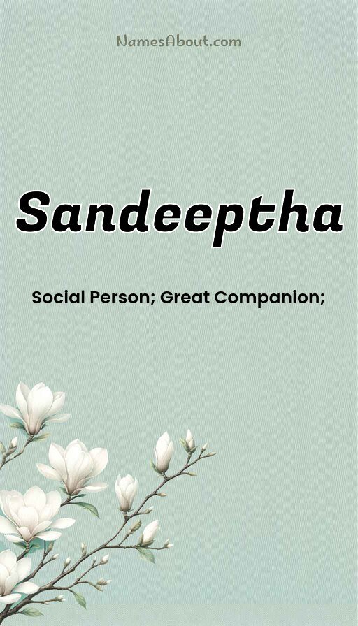 Meaning of Sandeeptha