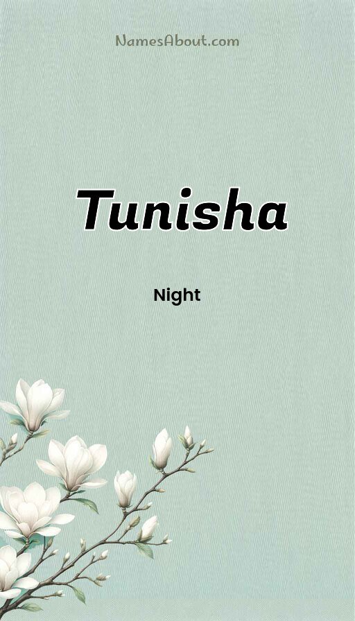 Meaning of Tunisha