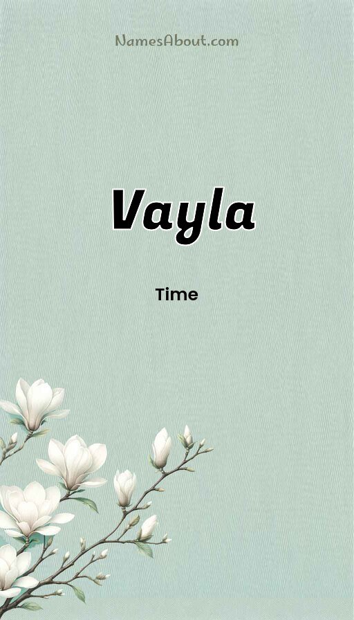 Meaning of Vayla