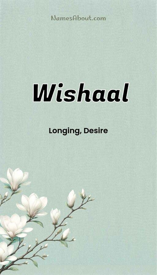 Wishaal name and meaning