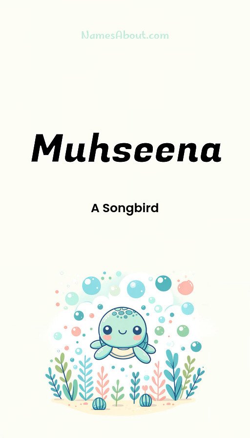 Meaning of Muhseena
