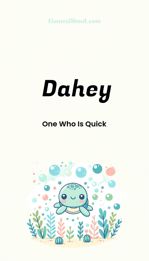 Meaning of Dahey