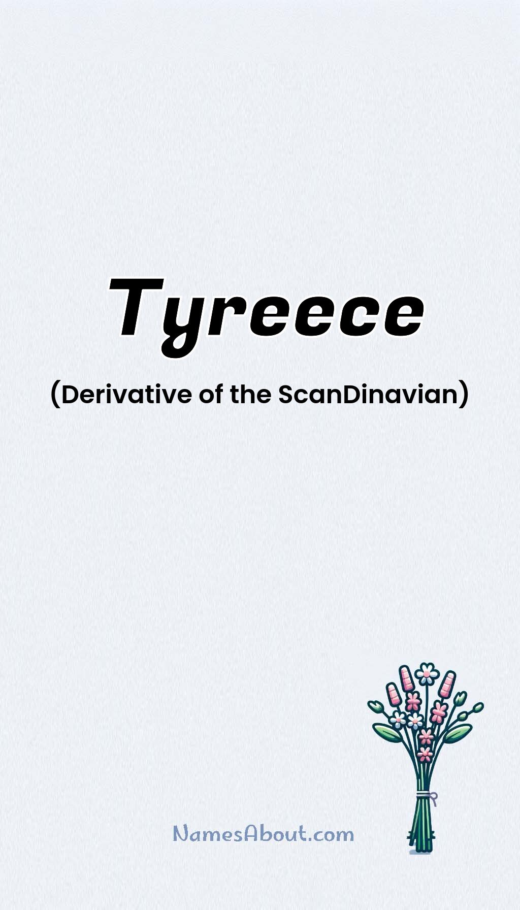 Tyreece name and meaning