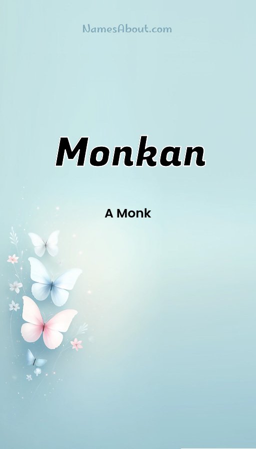 Meaning of Monkan