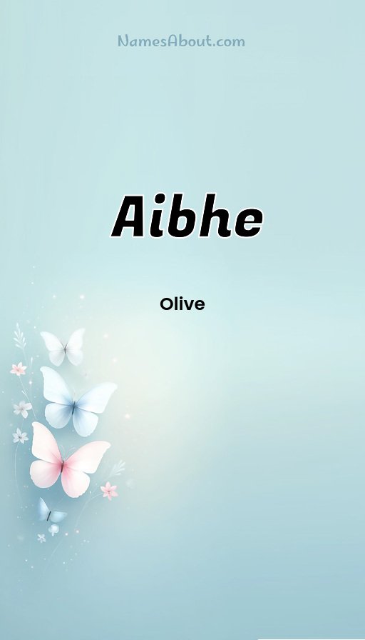 Meaning of Aibhe