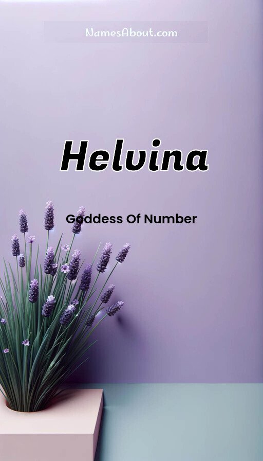 Meaning of Helvina