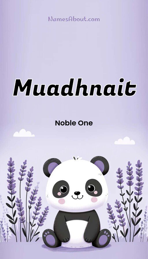 Meaning of Muadhnait