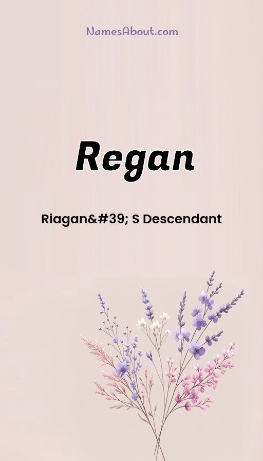 Meaning of Regan