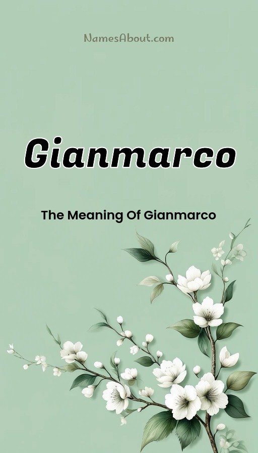 Meaning of Gianmarco