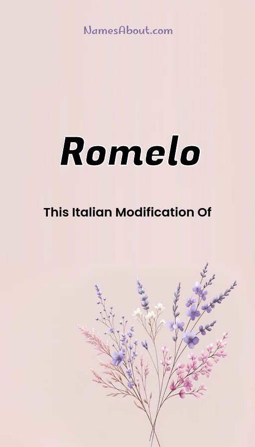 Meaning of Romelo