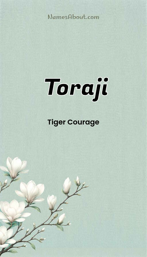 Meaning of Toraji