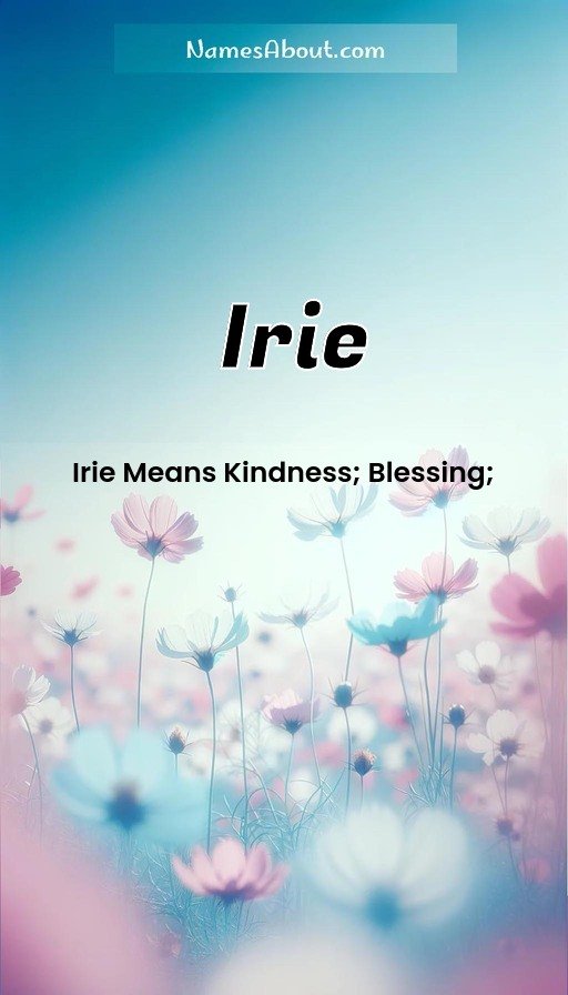 Meaning of Irie