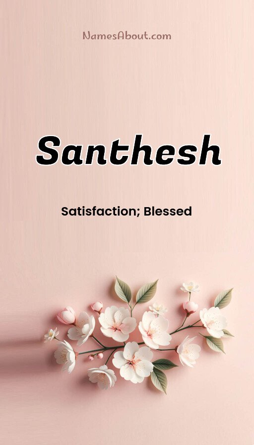 Meaning of Santhesh