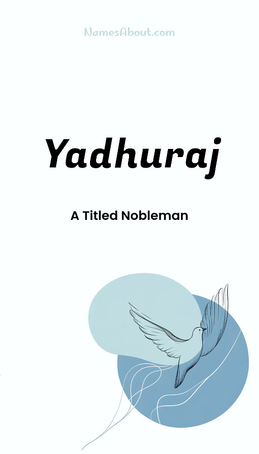 Meaning of Yadhuraj