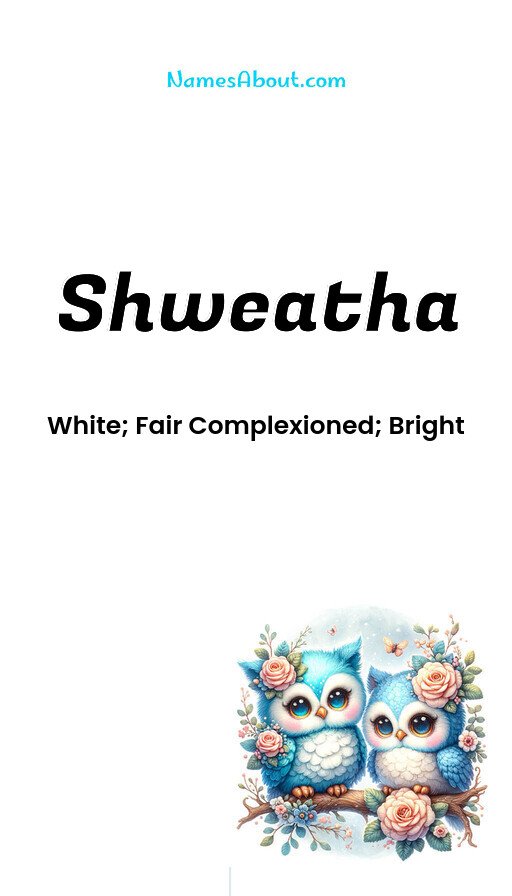 Meaning of Shweatha