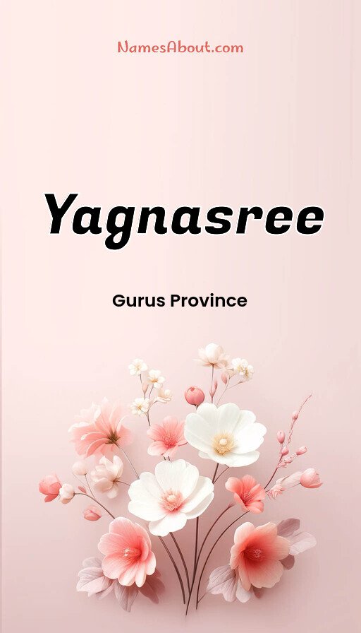 Meaning of Yagnasree
