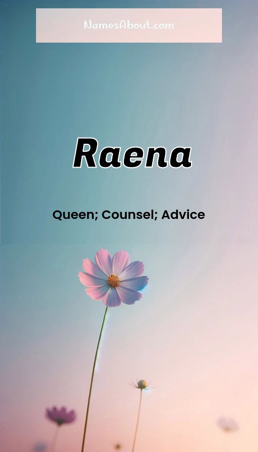 Meaning of Raena