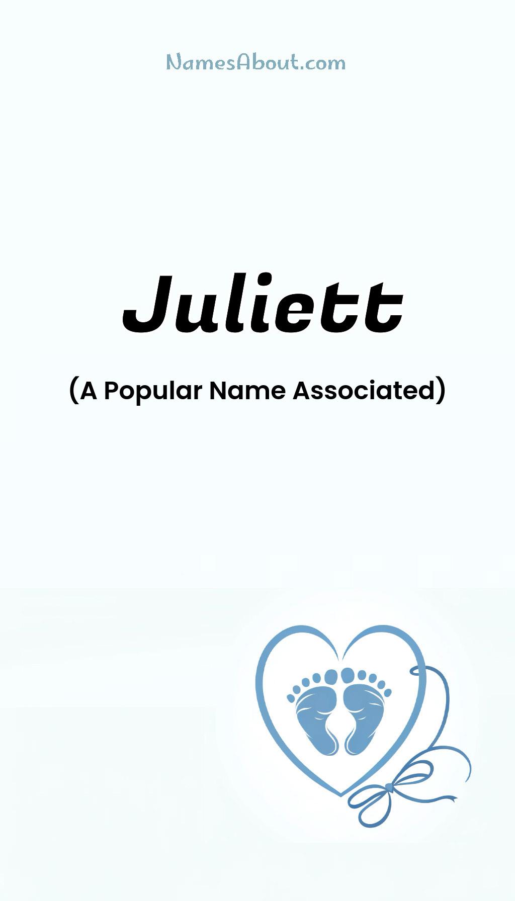 Juliett name meaning, Meaning of Juliett, Juliett name origin, Juliett name personality, Juliett name numerology, Juliett name significance, Juliett name lucky number, Juliett name traits, Popularity of Juliett name, Spiritual meaning of Juliett, Unique name Juliett meaning