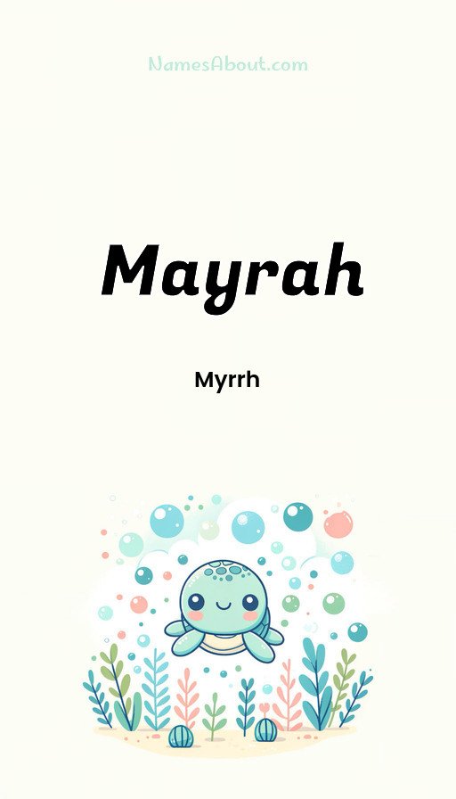 Meaning of Mayrah